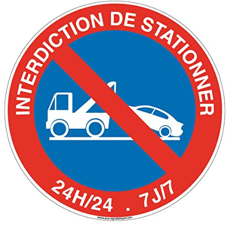 AUA SIGNALETIQUE - Panneau De Signalisation Circulaire en PVC 1.5 mm (Ø 240 mm, Stationnement Interdit 24H)