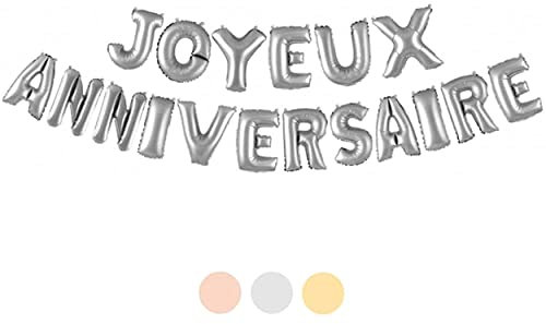 KIT BANDEROLE GUIRLANDES BALLON ANNIVERSAIRE LETTRES METALLISES BRILLANTE COULEURS ARGENT OR ROSE GOLD EN FRANCAIS POUR ENFANTS ADULTE CONVIENT TOUT AGES GONFLAGE FACILE MARQUE RXLITE (ARGENT)