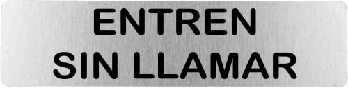 Becral® - Señal de acero inoxidable ENTREN SIN LLAMAR | Placa puerta | Señal informativa | Cartel Puerta 200X50mm (ref.RD707053)