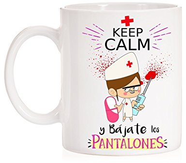 MardeTé Taza Keep Calm y bájate los Pantalones. Taza Enfermera o médica Super Divertida Enfermeras o médicas Profesionales de la Medicina