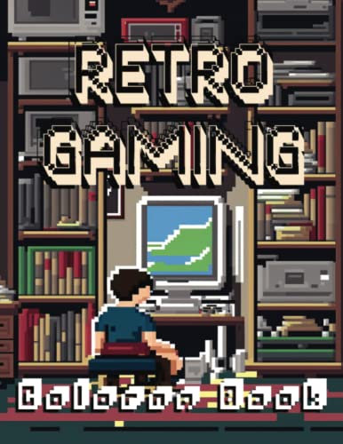 Retro Gaming Coloring Book: 8 Bit Pixel Art images featuring styles from classic Arcade Games