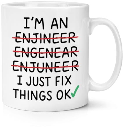 Gift Base I'm an Engineer I Just Fix Things Ok 10oz Mug Cup