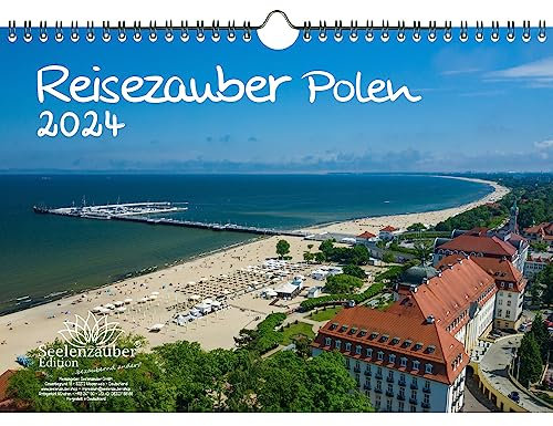 Reisezauber Polen DIN A4 Kalender für 2024 Warschau Küste Ostsee Urlaub Stadt und Land - Seelenzauber