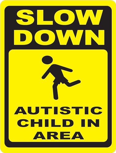 CCPARTON Verkehrsschild aus Metall, Slow Down, Autistic Child in Area Signs, Sicherheitsschilder, Sicherheitsschilder, Sicherheitsschilder, Innen- und Außenbereich, Schilder für Zuhause, Büro, Arbeit,