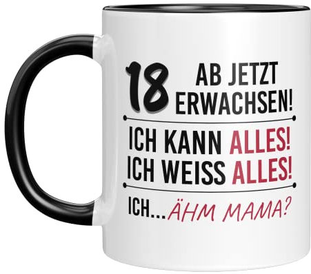 TASSENTICKER - Ab jetzt erwachsen! - Tasse aus Keramik, mit Spruch zum 18 Geburtstag. - Jungen - Mädchen - Geschenk - lustiges Geschenk - Geburtstagsgeschenk - Geschenkidee (Schwarz)