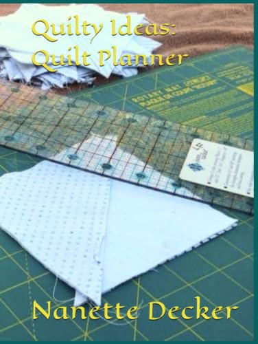 Quilty Ideas: Quilt Planner