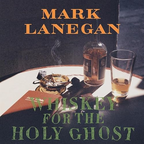 WHISKEY FOR THE HOLY GHOST