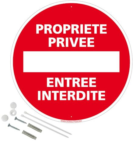Panneau Propriété Privée Entrée Interdite Plastique Pvc 1 Mm - Diam. 300 Mm Signalisation Prépercée Avec Kit De Fixation Fabrication Française