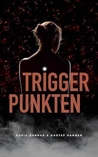 Triggerpunkten (Swedish Edition)