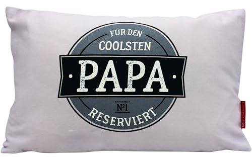 Zierkissen - Sofakissen, Kuschel Kissen als Dekokissen - Kopfkissen - Für den coolsten Papa No.1. reserviert, in grau/blau - L/B/H ca. 40 x 13 x 23 cm, 100% Baumwolle.