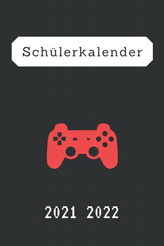 Schülerkalender 2021 2022: Schulplaner für schüler mädchen jungen | kalender organizer Von August bis Juli