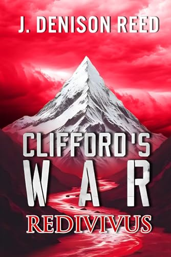Clifford's War: REDIVIVUS