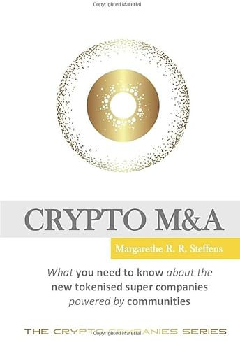 Crypto M&A: What you need to know about the new tokenised super companies powered by communities