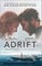 Adrift: A True Story of Love, Loss and Survival at Sea (English Edition)