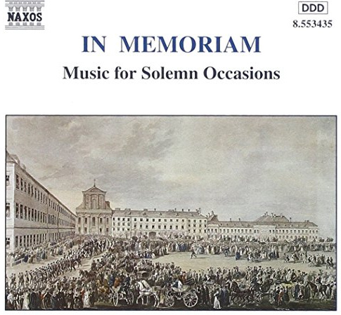 In Memoriam: music for solemn occasions