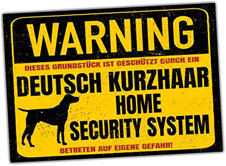 Deutsch Kurzhaar DK Dog Schild Warning Security System Türschild Hundeschild Warnschild Jagd