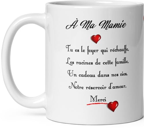 Mug amour ma mamie je t'aime message d'amour tasse céramique tendresse haute qualité offrir idée cadeau femme anniversaire noel fete grand mère mamy déclaration famille 325ml