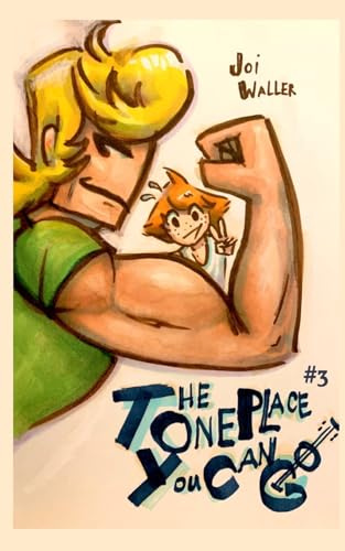 The One Place You Can Go 3
