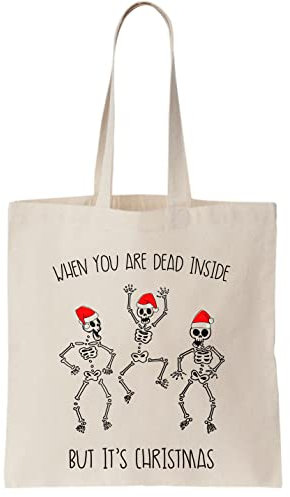 When You Are Dead Inside But It's Bolsa de lona de Navidad
