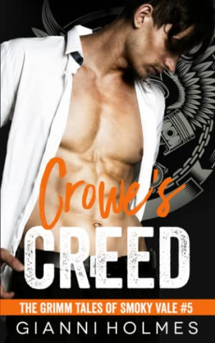 Crowe's Creed (The Grimm Tales of Smoky Vale, Band 5)