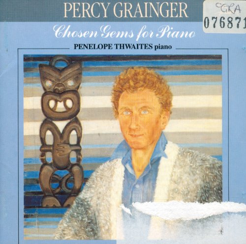 Grainger: Chosen Gems for Piano