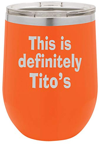 BeeGeeTees Funny Wine Tumbler This Is Definitely Vodka Laser Engraved Insulated Stainless Steel Cup With Lid (Matte Orange)