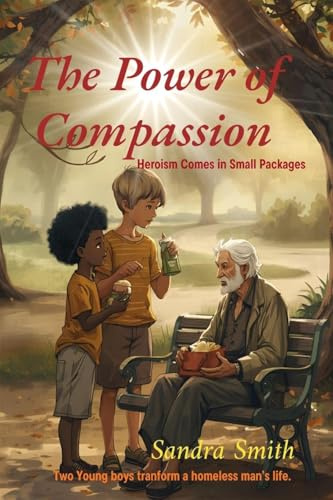 The Power of Compassion: Heroism Comes in Small Packages