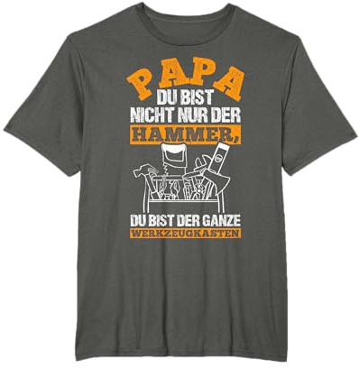 Papa Bist Nicht Nur Der Hammer Du Bist Der Werkzeugkasten T-Shirt
