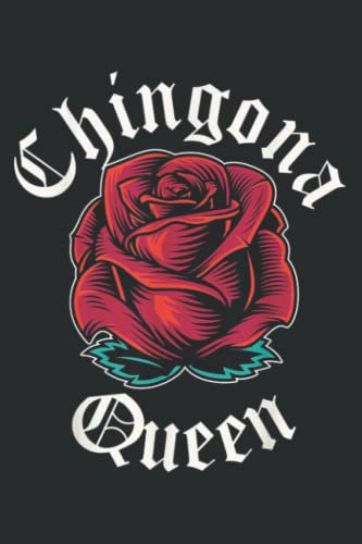 Chingona Mexican Chicana Pride Rose Chingona: Blank Lined Notebook Journal with 6x9 inches, 120 Pages