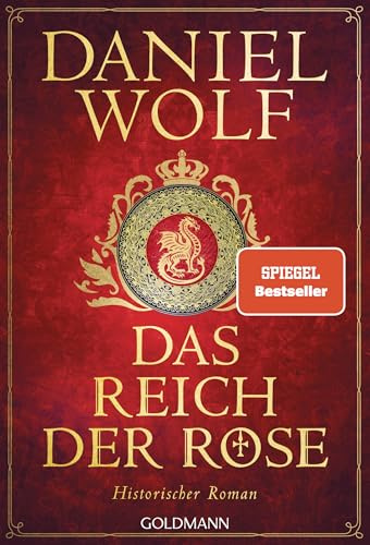 Das Reich der Rose: Historischer Roman (Die Templer-Reihe 1)