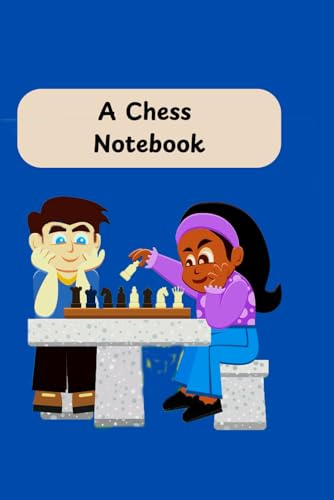 A Chess Notebook: A Colorful Blank Lined Notebook