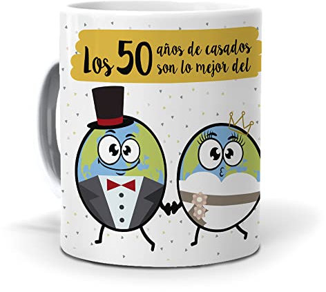 Regalo Divertido y Personalizado - Taza 50 Años de Casados Son lo Mejor del Mundo | Cerámica AAA 350 ml | Regalo Original para Bodas de Oro, Aniversarios y Celebraciones