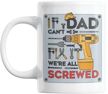 Gift Island - If Dad Can't Fix It, We're All Screwed Father's Day Mug - Grandad & Dad Gifts - Funny Daddy Cup 110z Ceramic 350ml