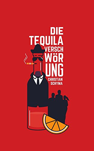 Die Tequila-Verschwörung