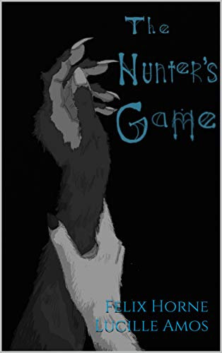 The Hunter's Game: A M/M werewolf shifter romance: An erotic supernatural tale (Supernatural Passions Book 1) (English Edition)