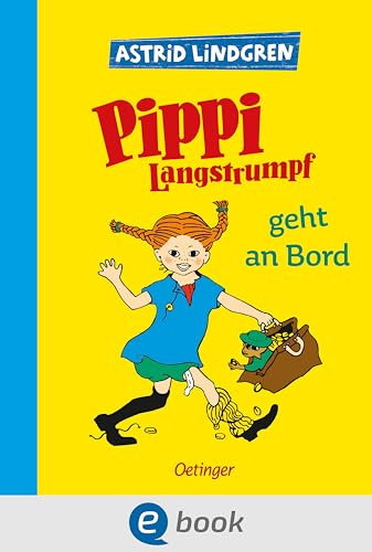 Pippi Langstrumpf 2. Pippi Langstrumpf geht an Bord