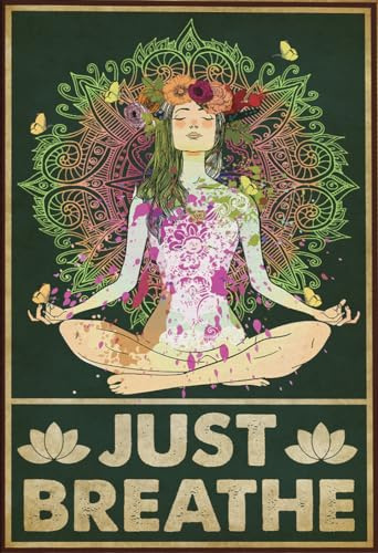 Vintage Metall-Blechschild Mädchen Yoga Just Breathe Neuheit Schild Plaketten Wanddekoration Zuhause Schlafzimmer Café Bar Badezimmer Lustiges Schild Geschenke 20,3 x 30,5 cm