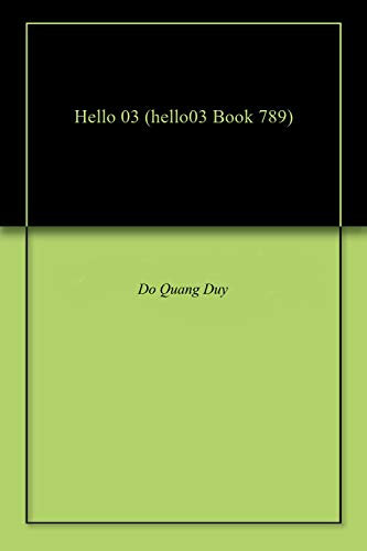 Hello 03 (hello03 Book 789) (English Edition)