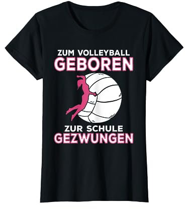 Zum Volleyball Geboren Zur Schule Gezwungen, Beachvolleyball T-Shirt