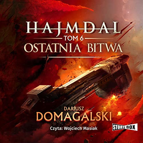Ostatnia bitwa: Hajmdal 6