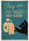KYNA Vintage-Poster mit Tiermotiv, Aufschrift They see me ROLLIN THEY HATIN, dekoratives Gemälde, Leinwand, Wandposter und Kunstbild, modernes Familien-Schlafzimmer, 30 x 45 cm