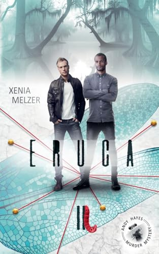Eruca (Andi Hayes Detective, Band 2)