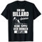 Billard Kö Cue Queue Snooker T-Shirt