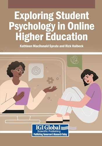 Exploring Student Psychology in Online Higher Education