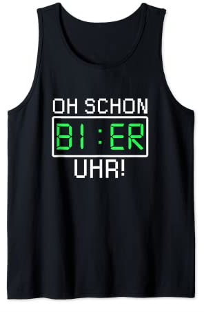 Oh schon Bier Uhr Tank Top