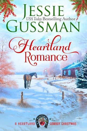 Heartland Romance (A Heartland Cowboy Christmas, Band 3)
