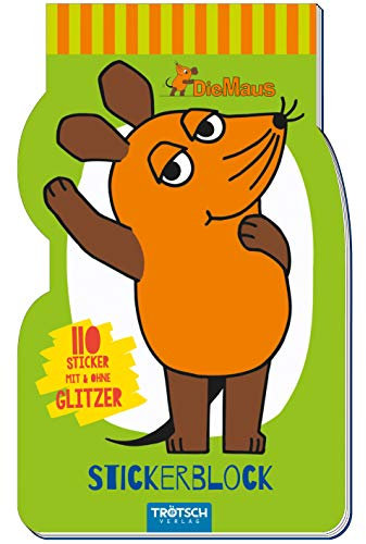 Trötsch Die Maus Stickerblock: Stickerblock Stickerbuch Beschäftigungsblock