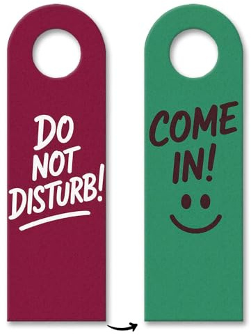 Do Not Disturb! Come In! Door Hanger - Fun Office and Guest Room Privacy Accessory