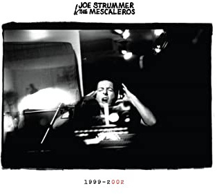 Joe Strummer 002: The Mescaleros Years [Box Set]