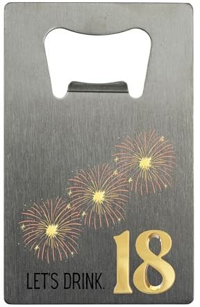 Stainless Steel Bottle Opener - Reads 'Let's Drink 18' - 18th Birthday Bottle Opener